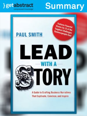 cover image of Lead with a Story (Summary)